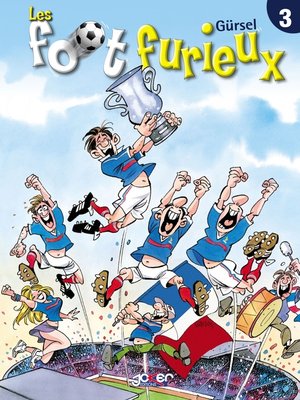 cover image of Les Foot furieux T03